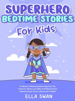 cover image of Superhero Bedtime Stories For Kids